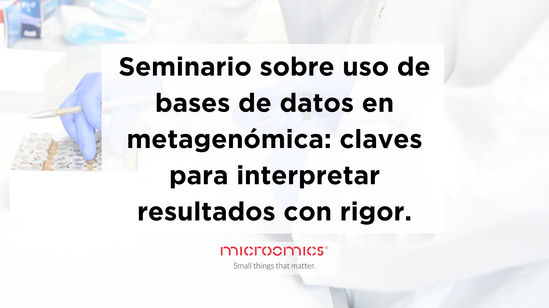 Seminario sobre uso de bases de datos en metagenómica: claves para interpretar resultados con rigor